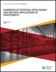 Handbook of Artificial Intelligence and Big Data Applications in Investments