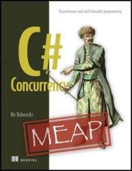 ​C# Concurrency (MEAP v4)
