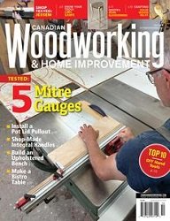 Canadian Woodworking & Home Improvement – October/November 2023