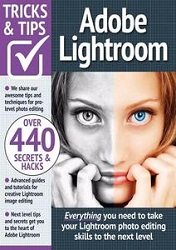 Adobe Lightroom Tricks and Tips 16th Edition 2023