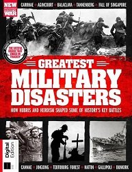 History Of War Greatest Military Disasters - 2nd Edition, 2024