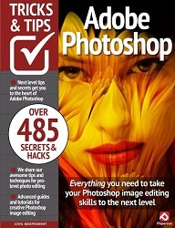 Adobe Photoshop Tricks and Tips - 20th Edition 2024