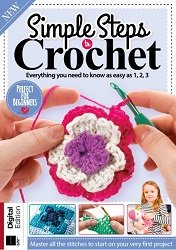 Simple Steps to Crochet - 15th Edition 2025
