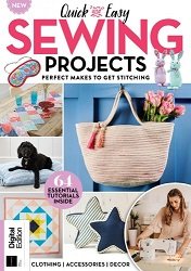 Quick and Easy Sewing Projects - 1st Edition 2025